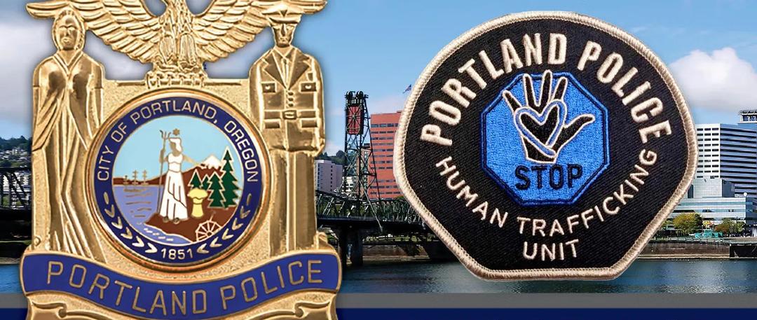Portland Police Bureau badge and Human Trafficking Unit patch over a city background.